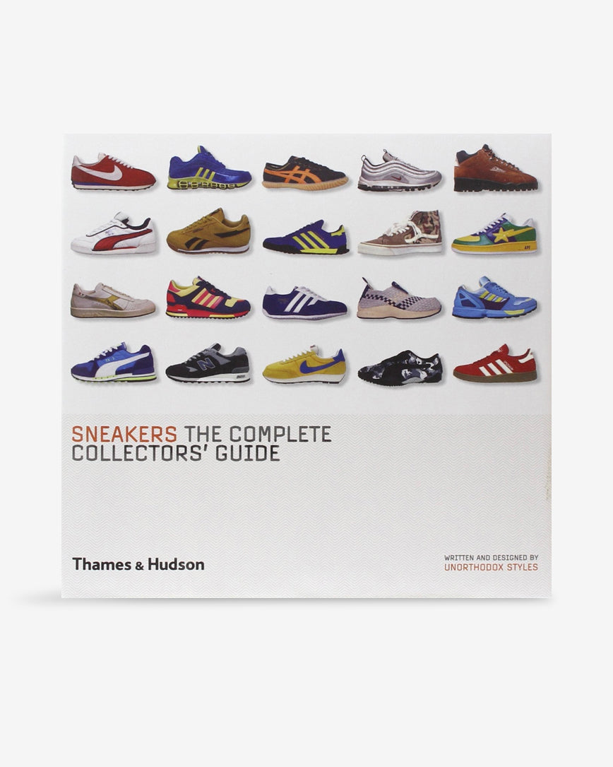 SNEAKERS: THE COMPLETE COLLECTORS' GUIDE