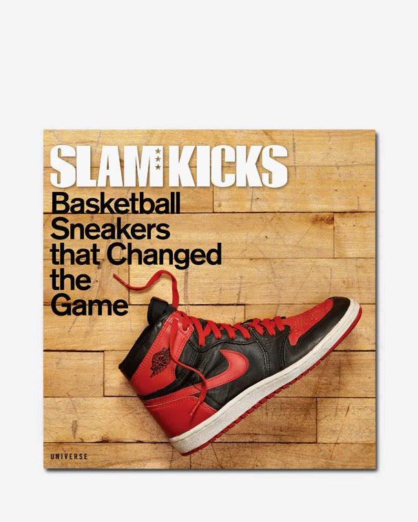 SLAM KICKS: Basketball Sneakers that Changed the Game